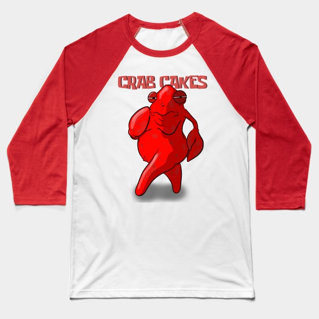 Crab Cakes Baseball T-Shirt by ArtOfJHammond